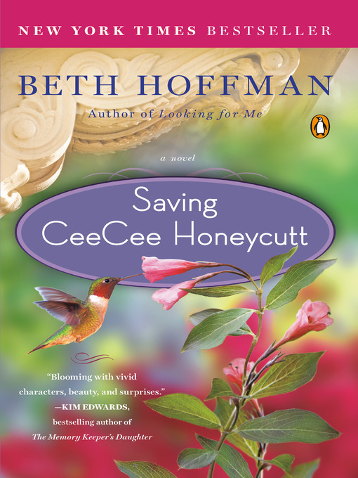 Title details for Saving CeeCee Honeycutt by Beth Hoffman - Available